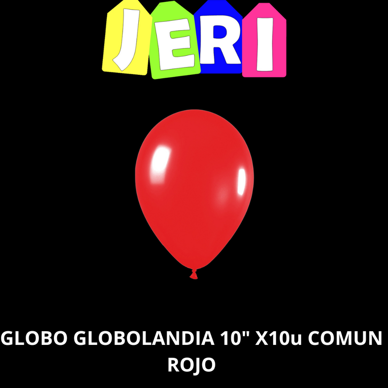GLOBO GLOBOLANDIA 10" X10U COMUN (ROJO)