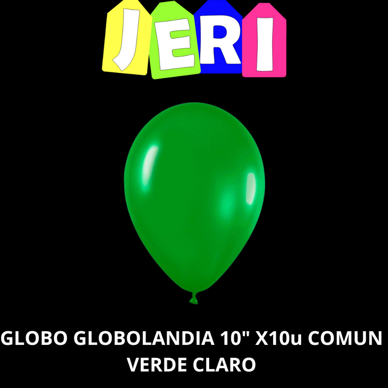 GLOBO GLOBOLANDIA 10" X10U COMUN