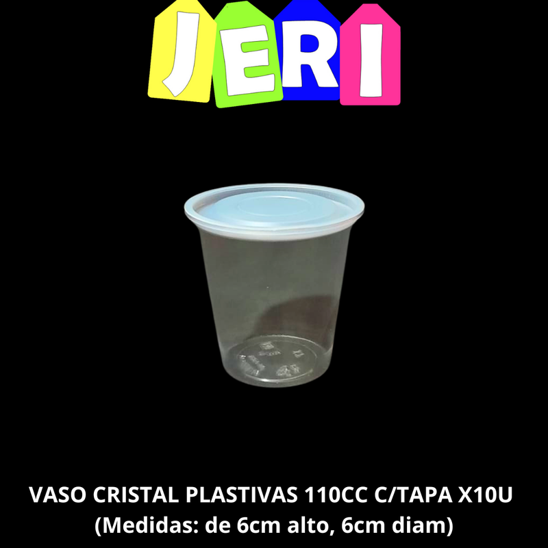 VASO 110CC CRISTAL PLASTIVAS C/ TAPA X10U 