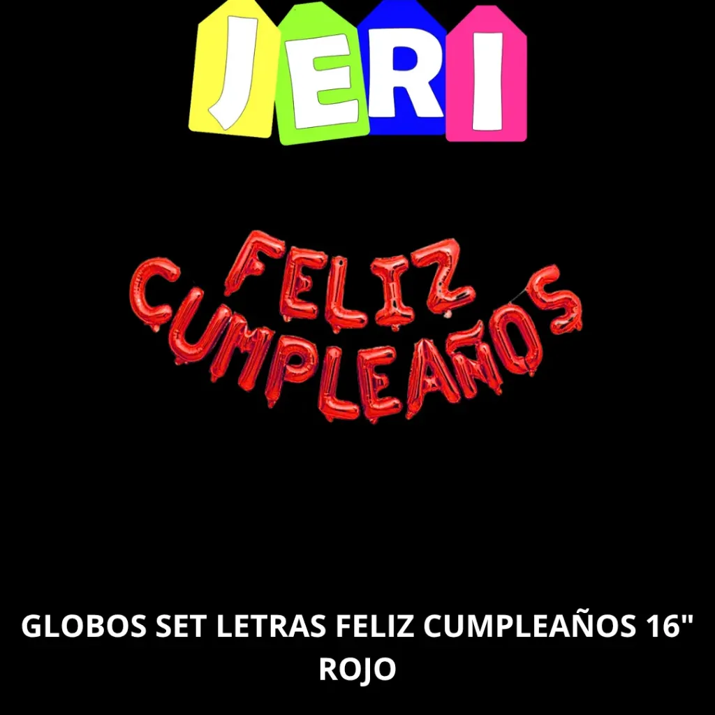 GLOBOS SET LETRAS FELIZ CUMPLEAÑOS 16" MAYUSCULA (ROJO)