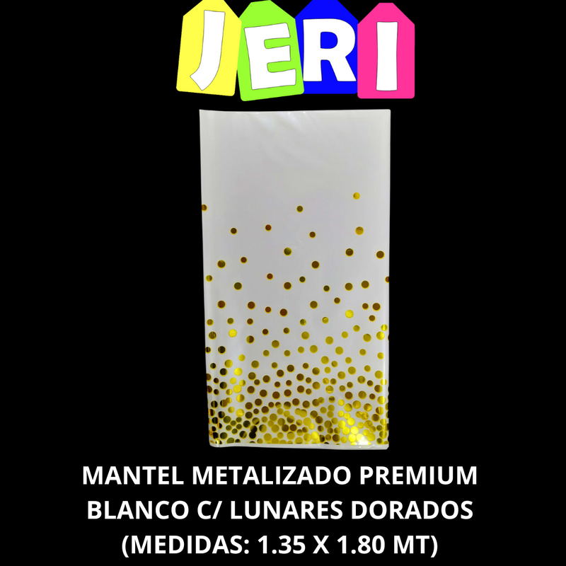 MANTEL METALIZADO PREMIUM C/ LUNARES DORADOS (BLANCO)