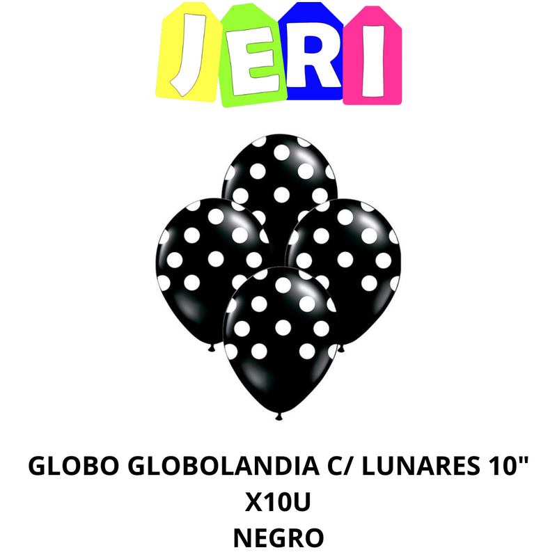 GLOBO GLOBOLANDIA C/ LUNARES 10" X10U
