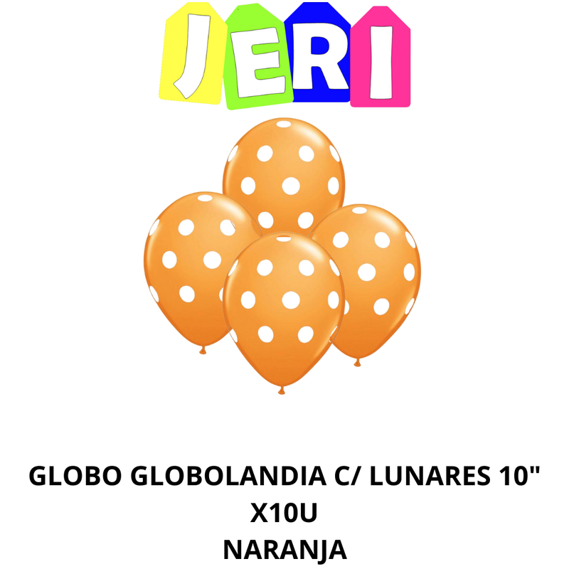 GLOBO GLOBOLANDIA C/ LUNARES 10" X10U