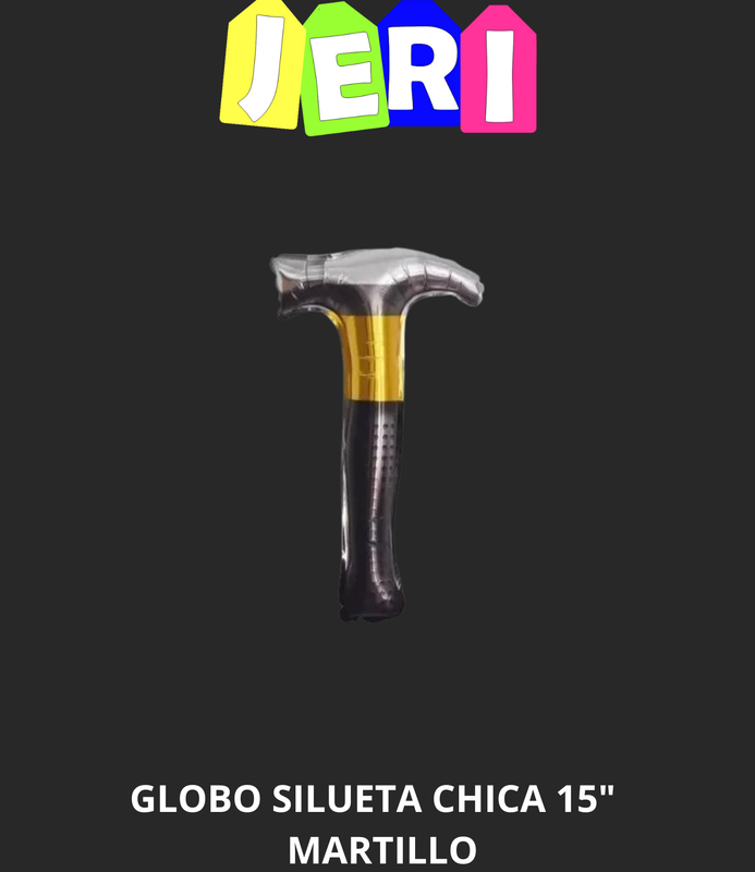 GLOBO SILUETA CHICA 15" MARTILLO