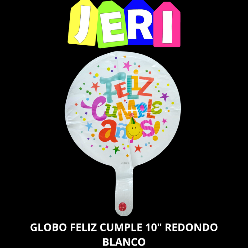 GLOBO FELIZ CUMPLE 10" REDONDO (BLANCO)