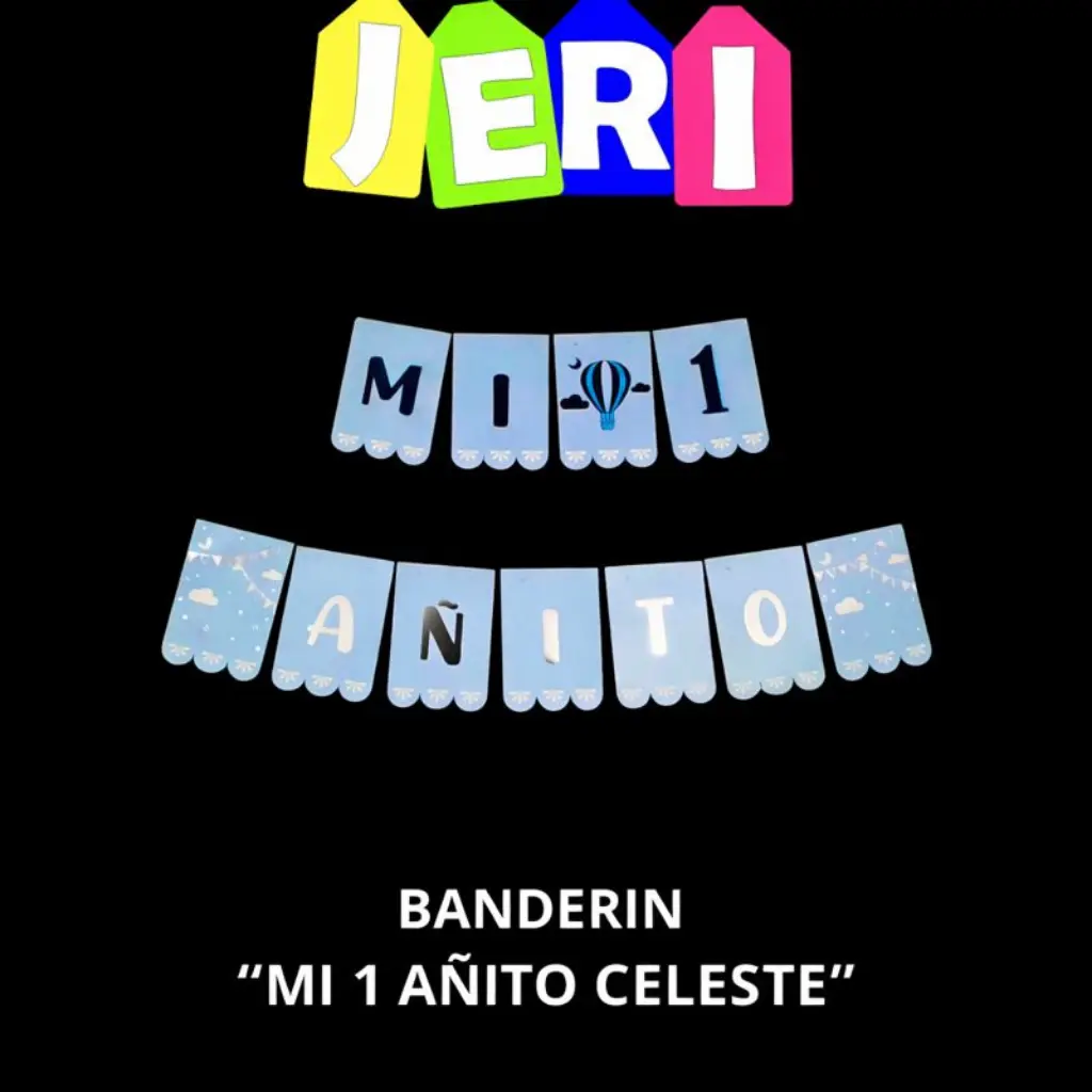 BANDERIN FRASE MI 1 AÑITO