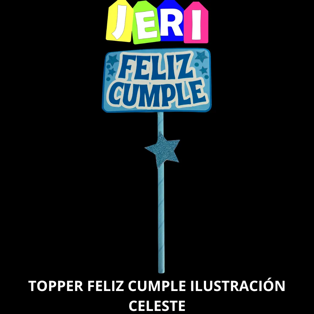 TOPPER FELIZ CUMPLE ILUSTRACION (CELESTE)