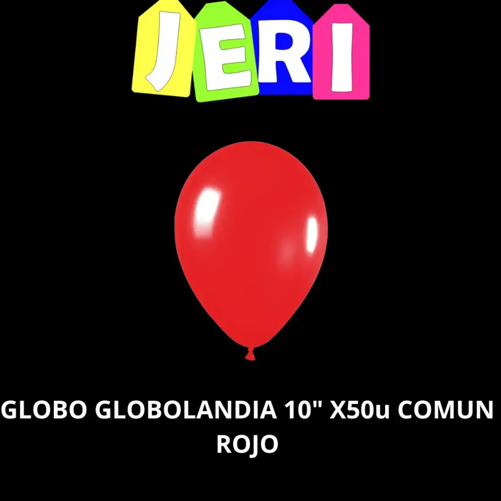 GLOBO GLOBOLANDIA 10" X50U COMUN