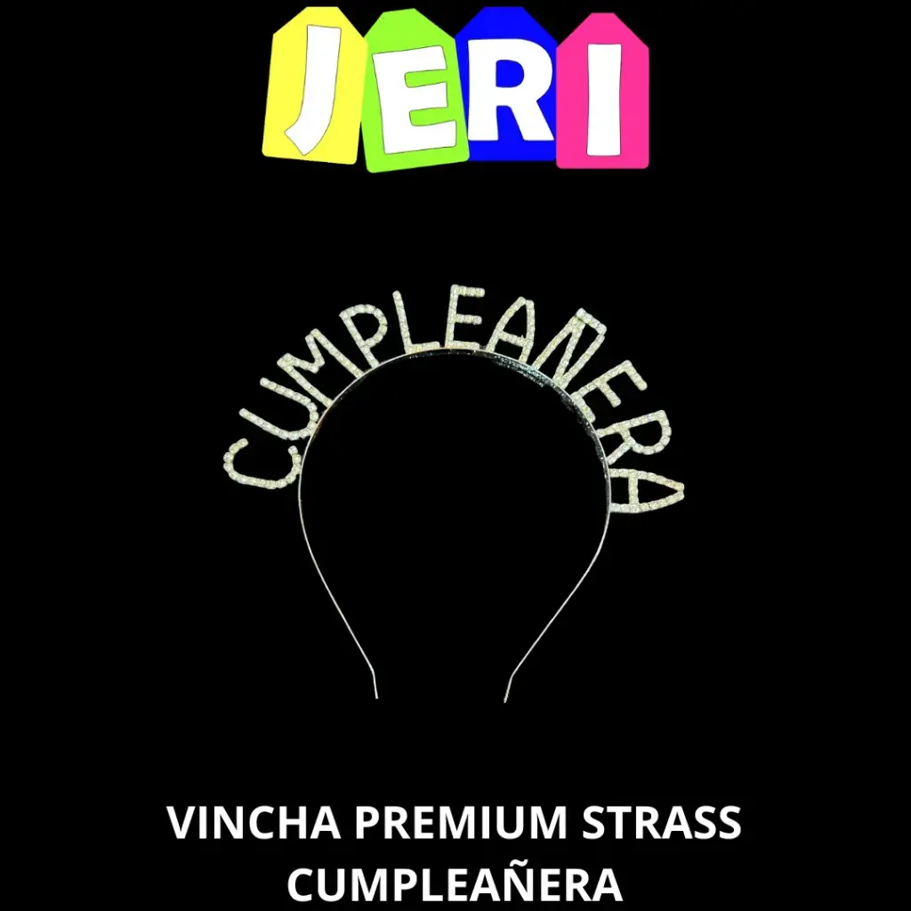 VINCHA STRASS PREMIUM CUMPLEAÑERA