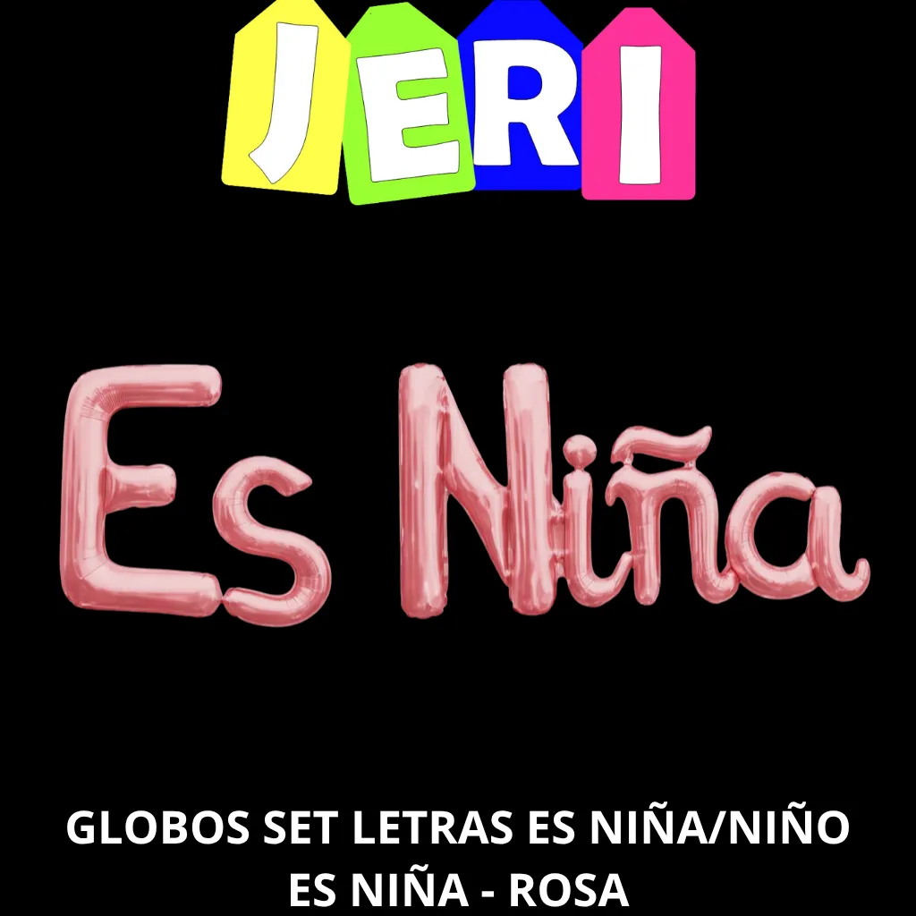 GLOBOS SET LETRAS ES NIÑA/NIÑO (ES NIÑA, ROSA)