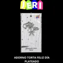 ADORNO TORTA FELIZ DIA